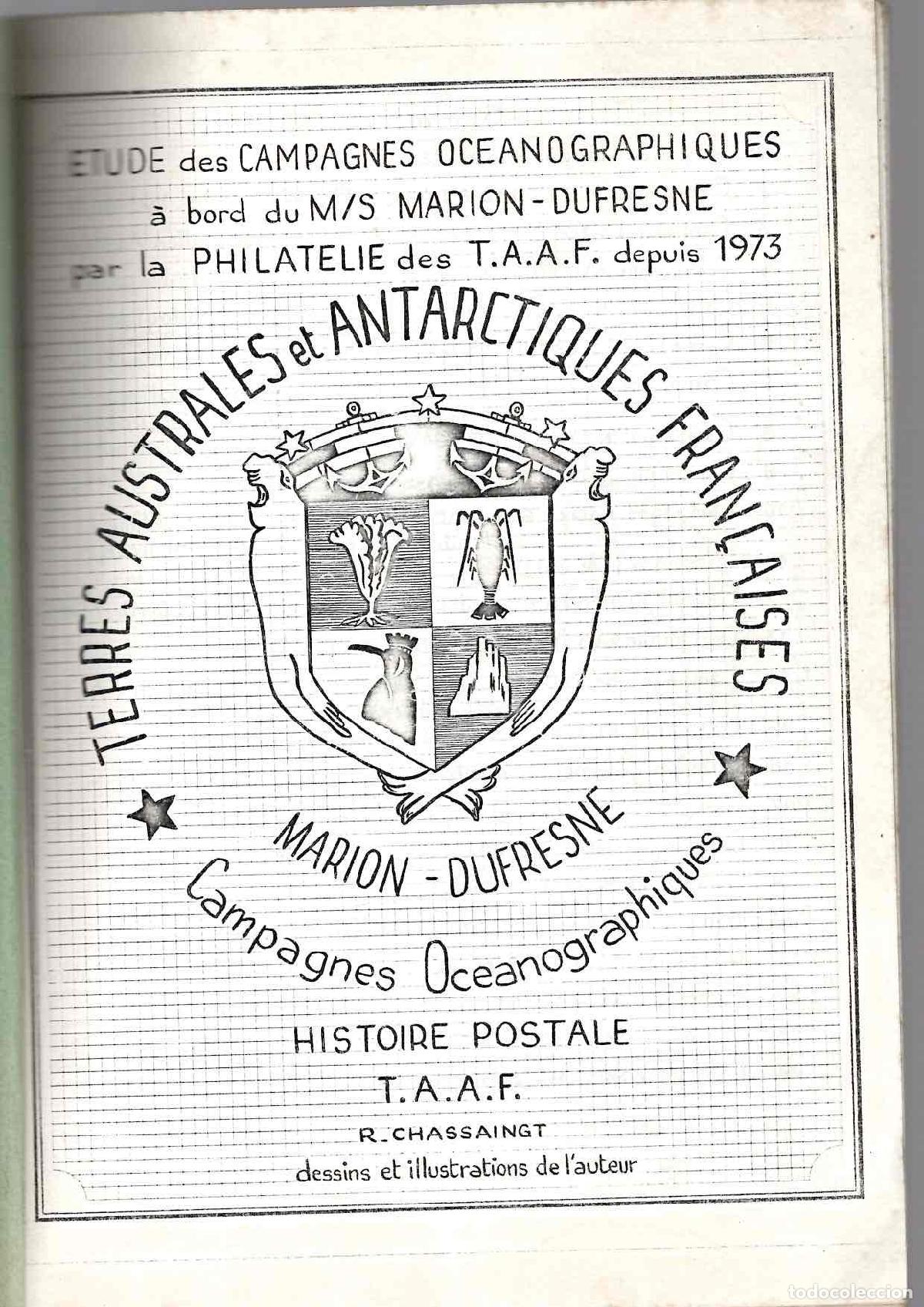 Sellos: ETUDE DES CAMPAGNES OCEANOGRAPHIQUES A BORD DU M/S MARION-DUFRESNE PAR LA PHILATELIE DES TAAF