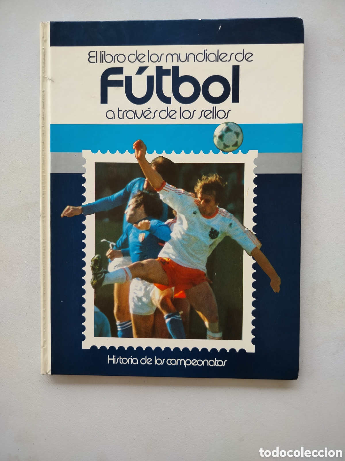 Sellos: Mundiales F&uacute;tbol y Sellos Libro