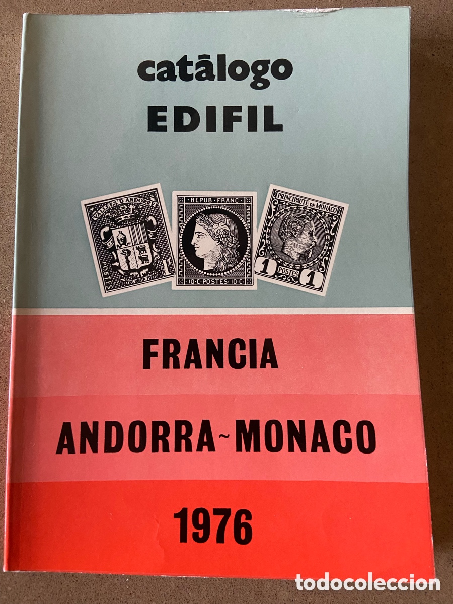 Sellos: CATALOGO EDIFIL FRANCIA ANDORRA MONACO 1976