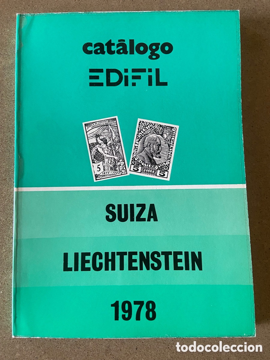 Sellos: CATALOGO EDIFIL SUIZA Y LIECHTENSTEIN 1978