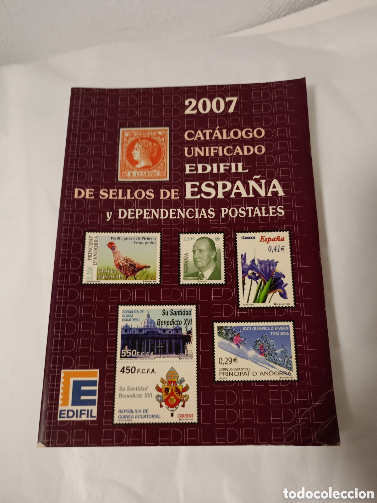 Sellos: Edifil Edifil 2007 Catalogo Unificado de Sellos de Espana y Dependencias Postales