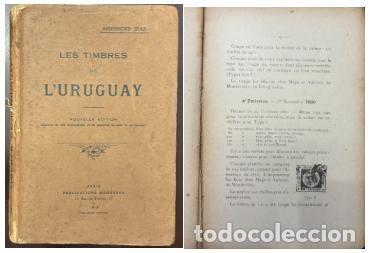 Sellos: MI) LES TIMBRES DE L'URUGUAY (IN SPANISH, *LOS SELLOS DE URUGUAY*) IS A HISTORICAL PHILATELIC STUDY