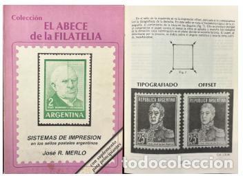 Sellos: MI) A TECHNICAL PHILATELIC MANUAL TITLED &rdquo;PRINTING SYSTEMS IN ARGENTINE POSTAGE STAMPS,&rdquo; WRITTEN BY