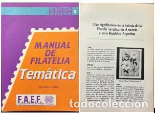 Sellos: MI) BOOK MANUAL OF THEMATIC PHILATELY, PUBLISHED BY THE ARGENTINE FEDERATION OF PHILATERIC ENTITIES