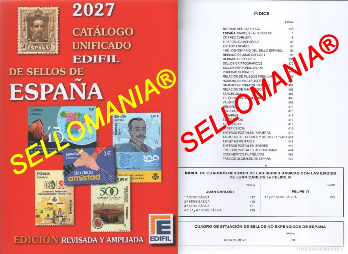 Sellos: OFERTA CATALOGO EDIFIL 2027 SELLOS DE ESPA&Ntilde;A NUEVO ENVIO GRATIS PENINSULA