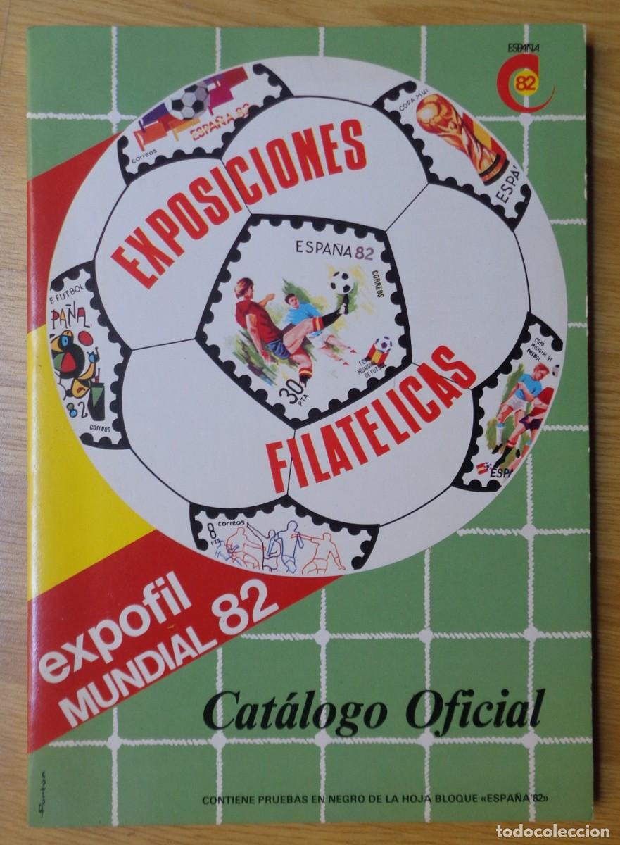 Sellos: CATALOGO OFICIAL 'EXPOFIL MUNDIAL '82'