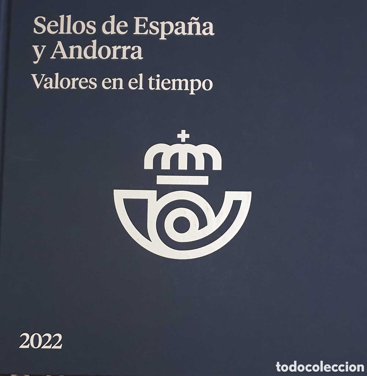 Stamps: Libro Sellos de Espa&ntilde;a y Andorra 2022. Valores en el tiempo. SIN SELLOS