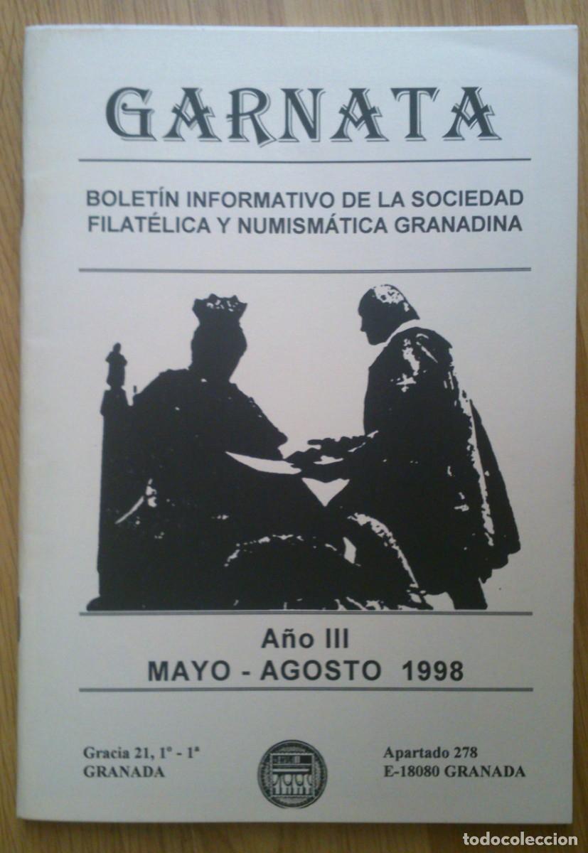 Sellos: BOLETIN FILATELICO 'GARNATA' A&Ntilde;O III, MAYO-AGOSTO 1998
