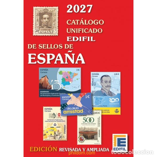 Sellos: Catalogo Edifil unificado de sellos de Espa&ntilde;a 2027