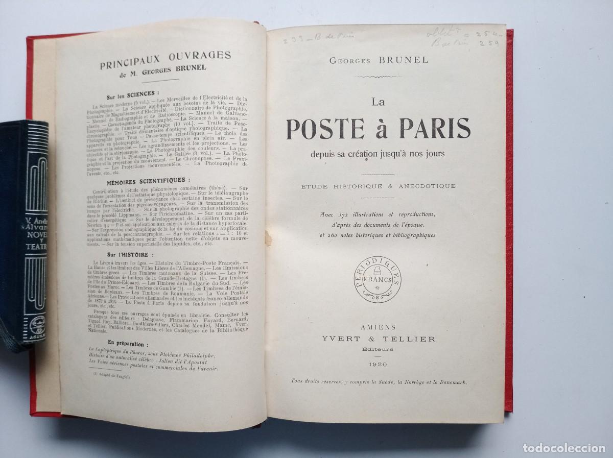 Sellos: GEORGES BRUNEL. LA POSTE A PARIS. 1920. 372 ILUSTRACIONES. FOLIO MENOR.