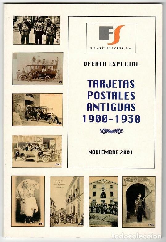 Francobolli: Cat&aacute;logo 2001 - Tarjetas postales antiguas 1900 - 1930 / Filatelia Soler