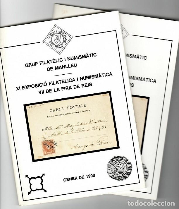 Francobolli: 2 Llibrets Manlleu 1990 XI Exposici&oacute; filat&egrave;lica i numism&agrave;tica VII De la Fira de Reis - Molt escassos