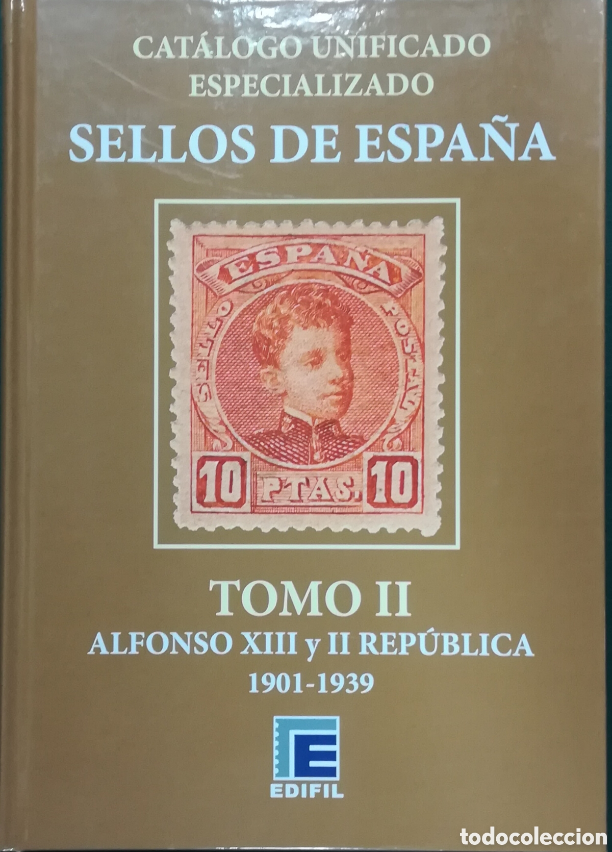 Sellos: Cat&aacute;logo de sellos de Espa&ntilde;a 1901 a 1939
