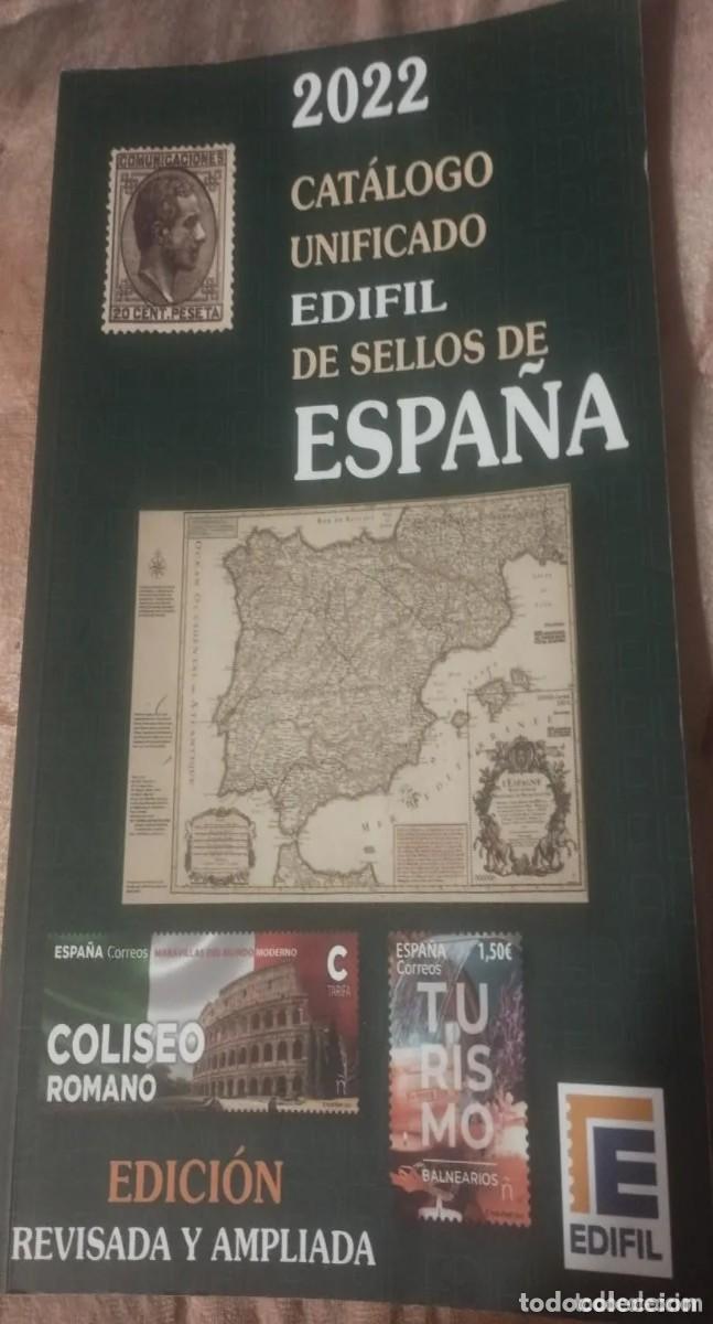 Stamps: Catalogo Edifil 2022 de sellos de Espa&ntilde;a Edici&oacute;n revisada y ampliada