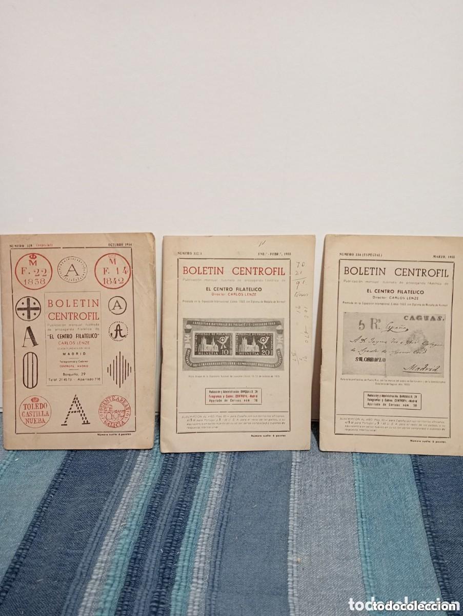 Francobolli: BOLETIN CENTROFIL. EL CENTRO FILATELICO. Carlos Lenze. N&uacute;meros 329(Especial), 332/3 y 334 (Especial)