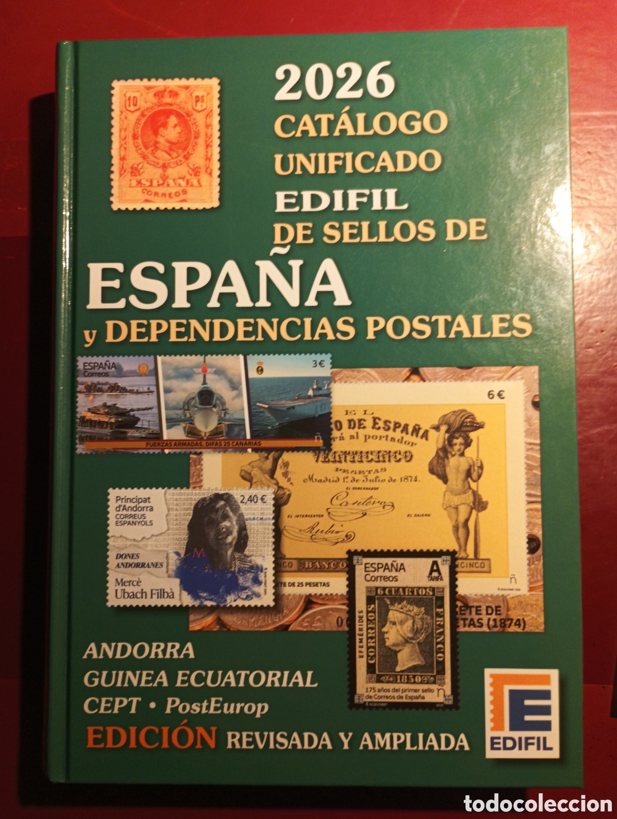 Selos: CATALOGO SELLOS ESPA&Ntilde;A 2026 UNIFICADO ESPA&Ntilde;A Y COLONIAS. TAPA DURA. SIN USO