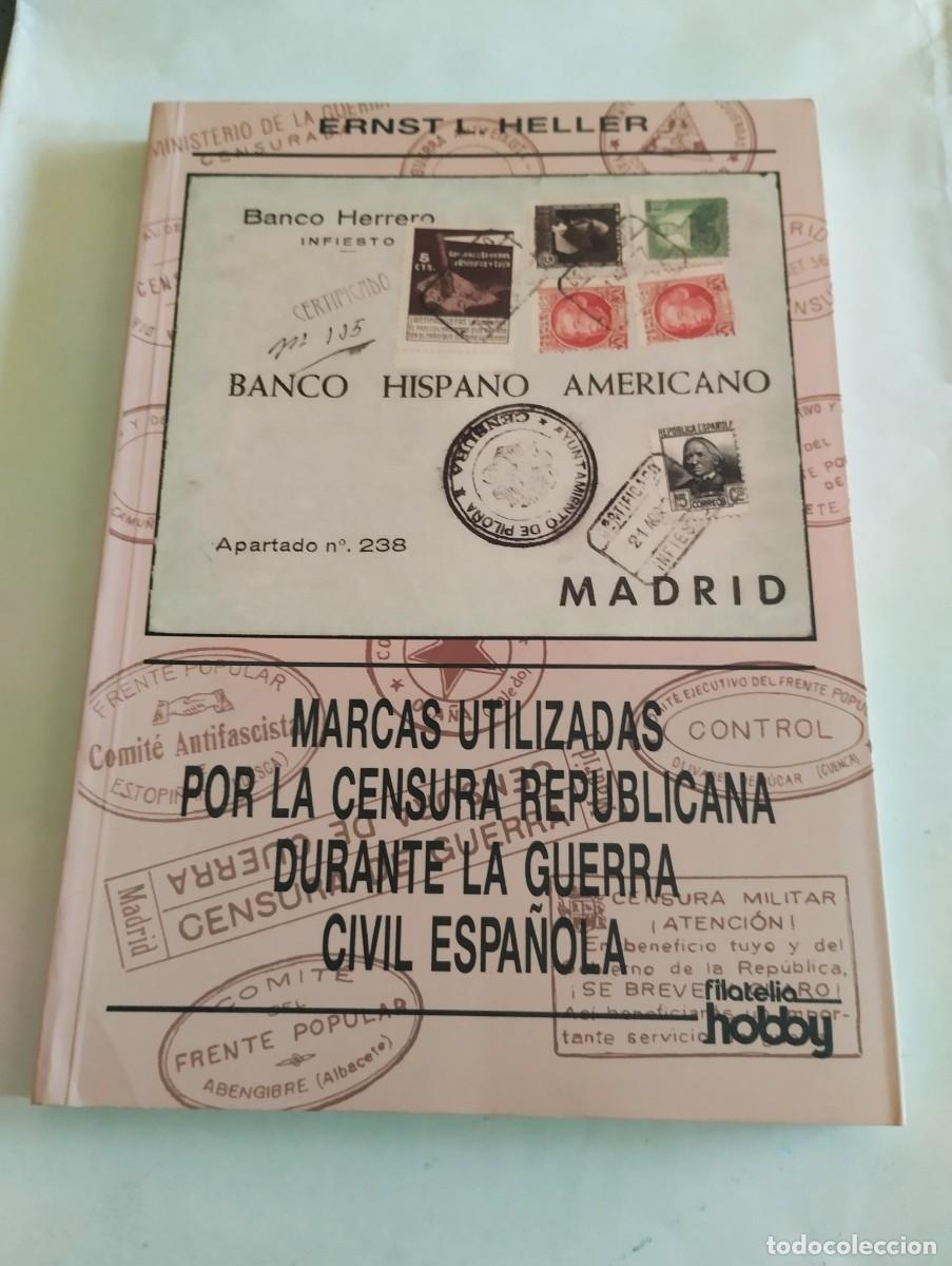Sellos: MARCAS UTILIZADAS POR LA CENSURA REPUBLICANA DURANTE LA GUERRA CIVIL ESPA&Ntilde;OLA HELLER