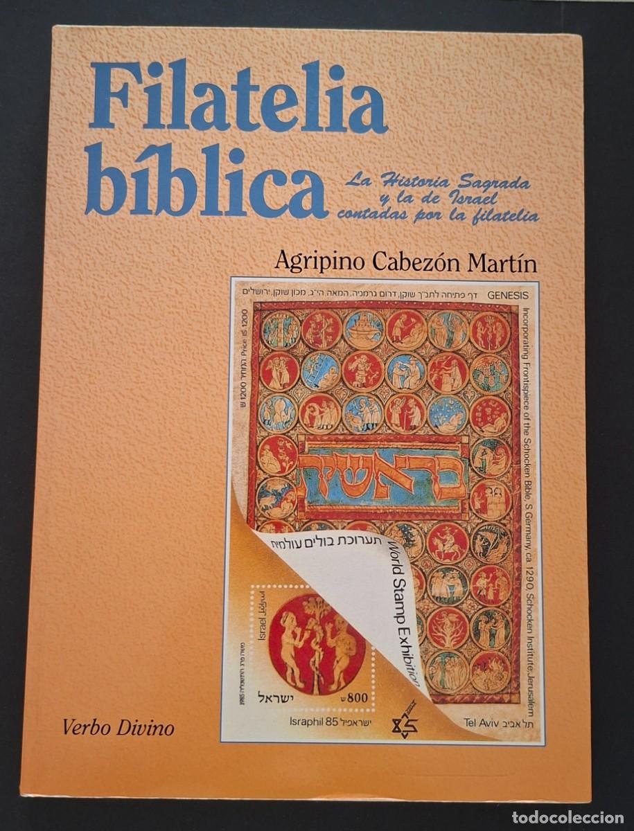 Sellos: FILATELIA BIBLICA, LA HISTORIA SAGRADA Y LA DE ISRAEL CONTADAS POR LA FILATELIA