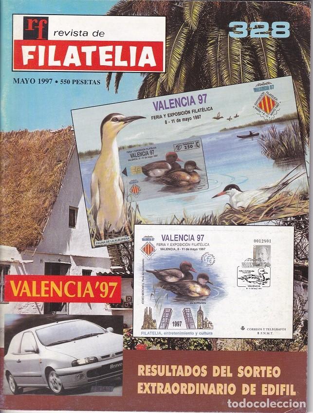Sellos: RF Revista de Filatelia - N&uacute;m. 328 Mayo 1997 / Valencia 97 Feria y Exposici&oacute;n filat&eacute;lica - Resulta..