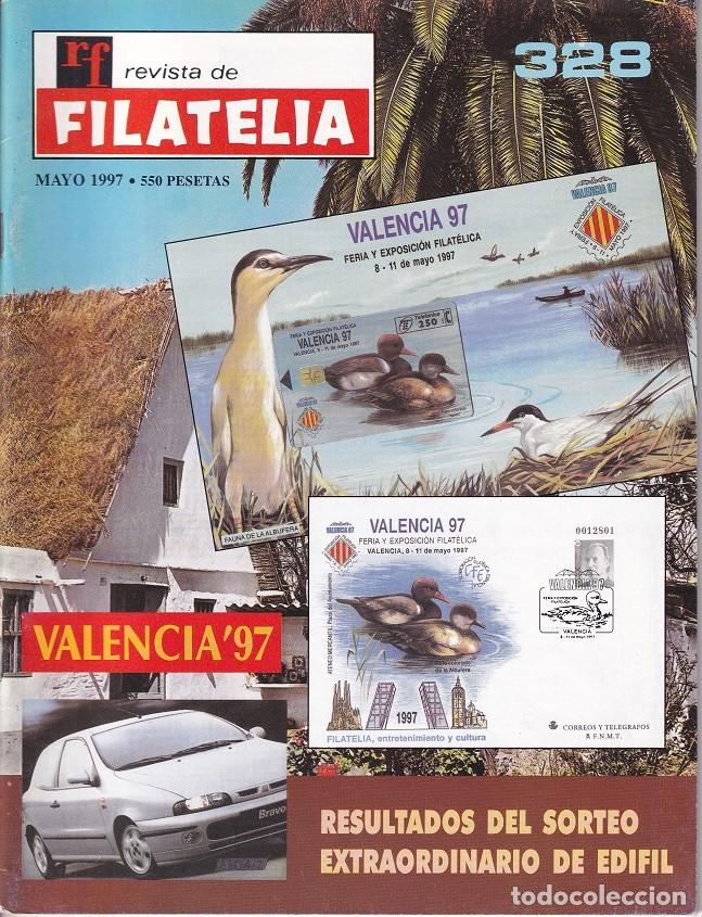 Sellos: RF Revista de Filatelia - N&uacute;m. 328 Mayo 1997 / Valencia 97 Feria y Exposici&oacute;n filat&eacute;lica - Resulta..