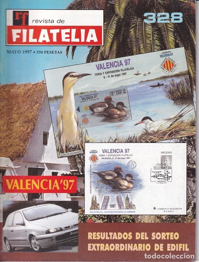 Sellos: RF Revista de Filatelia - N&uacute;m. 328 Mayo 1997 / Valencia 97 Feria y Exposici&oacute;n filat&eacute;lica - Resulta..