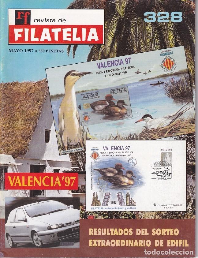 Sellos: RF Revista de Filatelia - N&uacute;m. 328 Mayo 1997 / Valencia 97 Feria y Exposici&oacute;n filat&eacute;lica - Resulta..