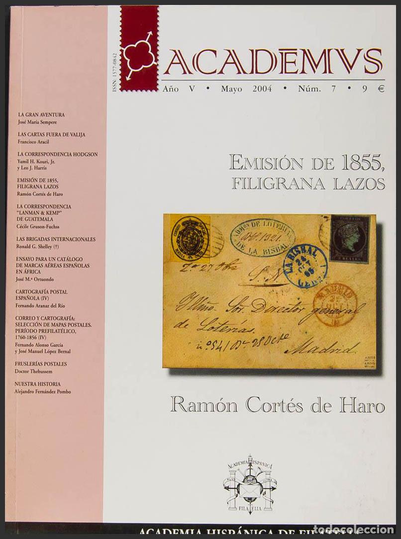 Sellos: Bibliograf&iacute;a. 2004. Revista ACADEMUS N&ordm;7. EMISION DE 1855 FILIGRANA LAZOS, Ram&oacute;n Cort&eacute;s de Haro. Aca