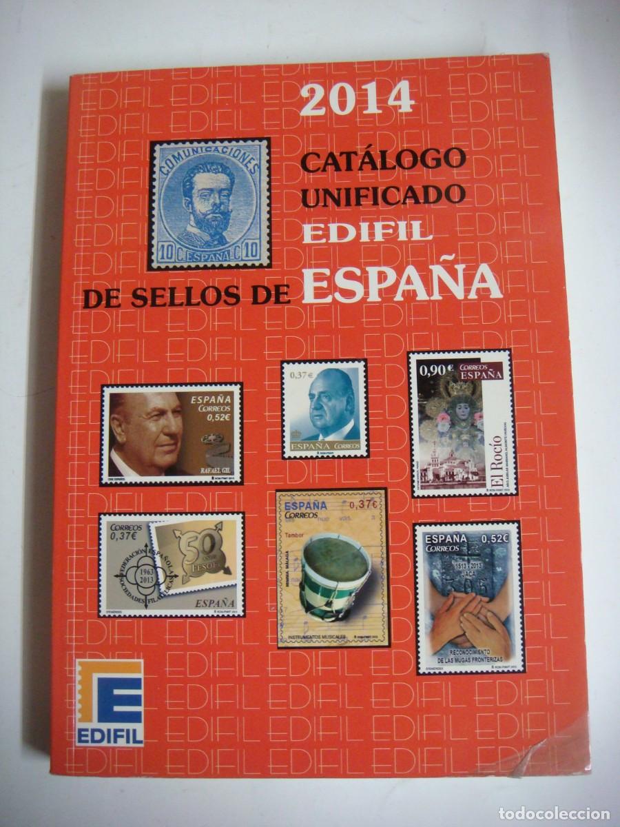 Sellos: CATALOGO UNIFICADO DE EDIFIL DE SELLOS ESPA&Ntilde;OLES A&Ntilde;O 2014-(&)