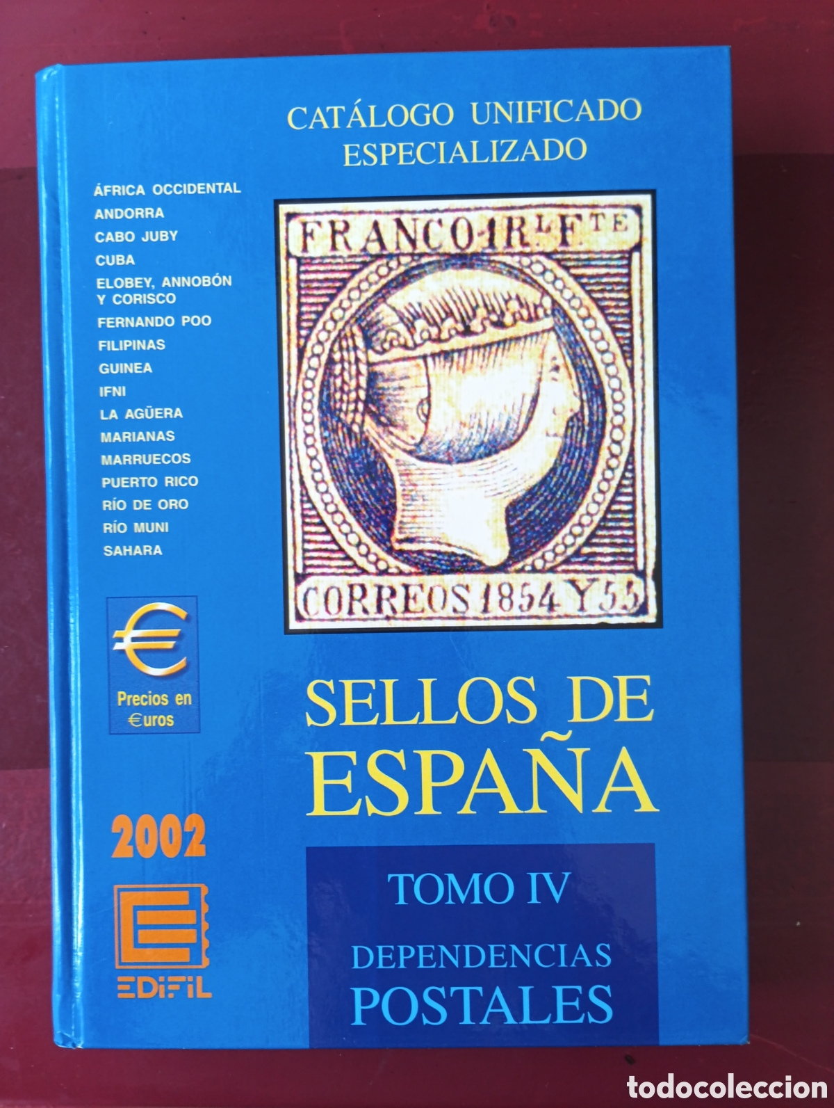 Sellos: CAT&Aacute;LOGO EDIFIL ESPECIALIZADO 2002. TONO IV DEPENDENCIAS POSTALES ESPA&Ntilde;OLAS. SIN USO