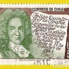 Sellos: CHILE. 1968. CASA DE LA MONEDA. REY FELIPE V DE ESPAÑA. Lote 313940243