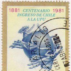 Sellos: CHILE. CENTENARIO DEL INGRESO EN LA UPU. 1981. YT-562. USADO CON CHARNELA.. Lote 364195016