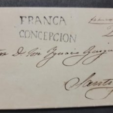 Sellos: O) 1851 CIRCA, CHILE, PREPHILATELIC,  ENTIRE PREPAID 2 REALES  IN MANUSCRIPT AND STRUCK, WITH FRANCA