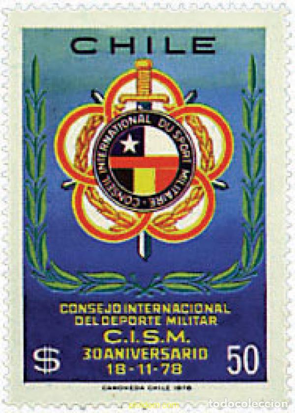 Sellos: 27045 MNH CHILE 1978 30 ANIVERSARIO DEL CONSEJO INTERNACIONAL DE DEPORTES MILITARES.