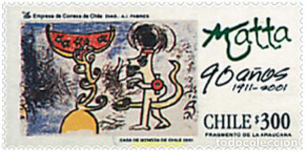 Sellos: 80837 MNH CHILE 2001 90 ANIVERSARIO DEL PINTOR ROBERTO MATTA ECHAURREN