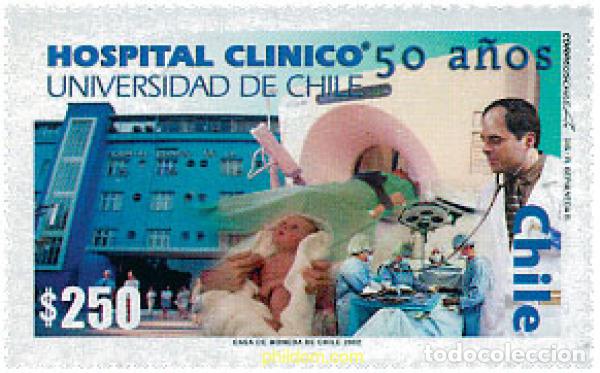 Timbres: 114372 MNH CHILE 2002 50 ANIVERSARIO DEL HOSPITAL CLINICO UNIVERSITARIO DE CHILE