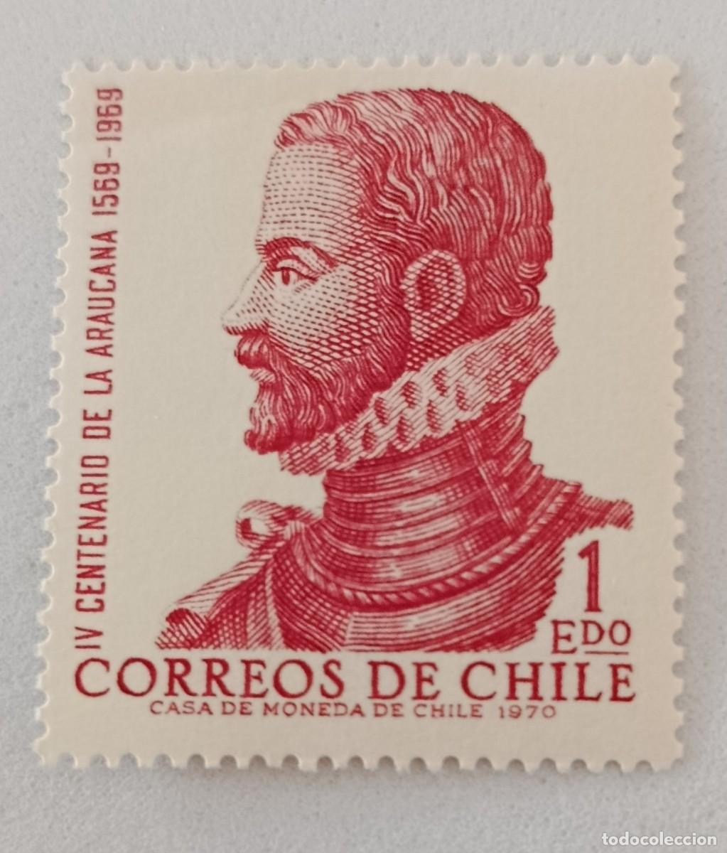 Sellos: Sellos Chile 1972 IV Centenario de &rdquo;La Araucana&rdquo;, poema &eacute;pico de Alonso de Ercilla y Z&uacute;&ntilde;iga,