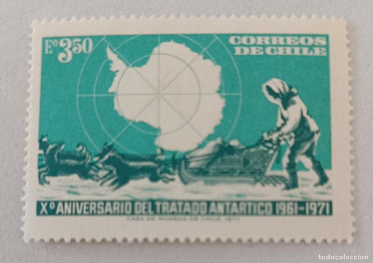 Sellos: Sellos Chile 1972 X Aniversario del tratado ant&aacute;rtico.