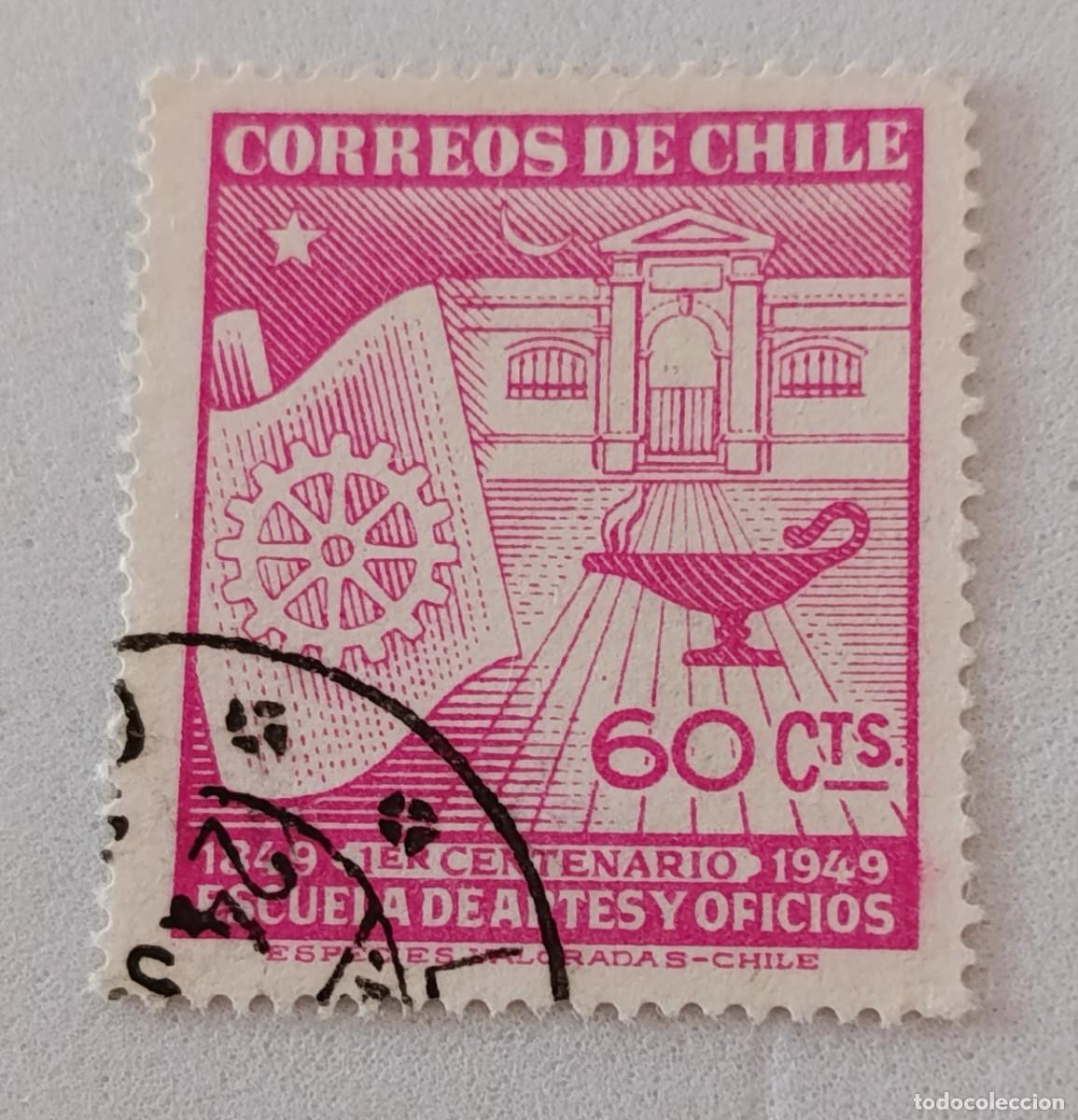 Sellos: Sellos Chile 1949 Centenario de la escuela de Artes y Oficios de Santiago de Chile.