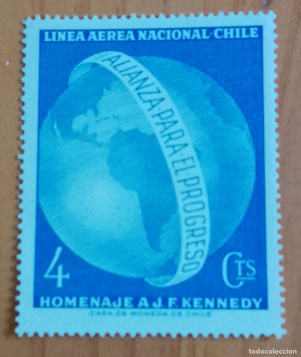 Sellos: CHILE - 4 CTS - ALIANZA PARA EL PROGESO, HOMENAJE A J. F. KENNEDY . VER DESCRIPCI&Oacute;N