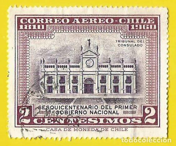 Francobolli: Chile. 1962. Scott # C218A. Primer Gobierno Nacional. Palacio de Justicia