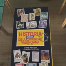 Sellos: HISTORIA POSTAL DE LA COMUNIDAD VALENCIANA 1850-2000