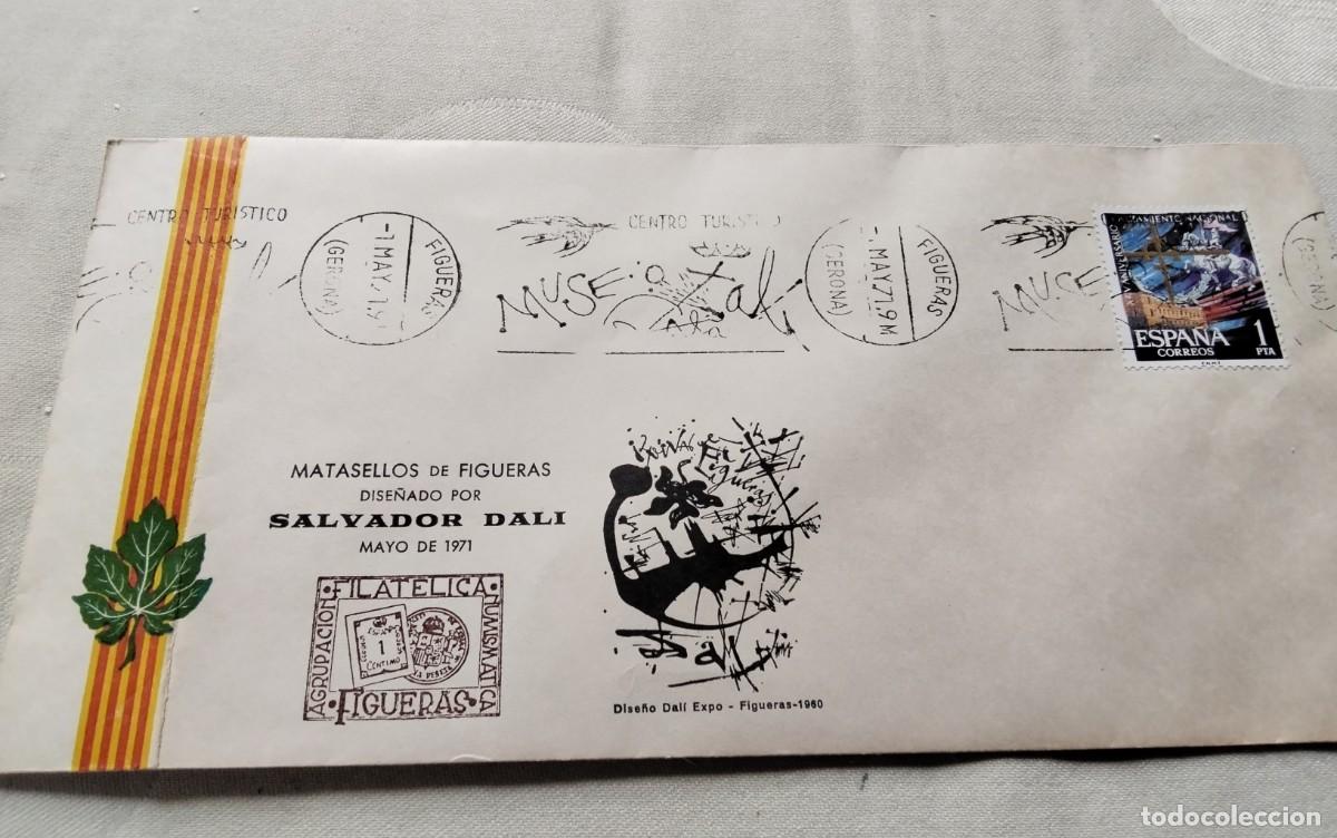 Sellos: FIGUERES , SOBRE CON MATASELLO DE FIGUERES DISE&Ntilde;ADO POR DALI A&Ntilde;O 1971