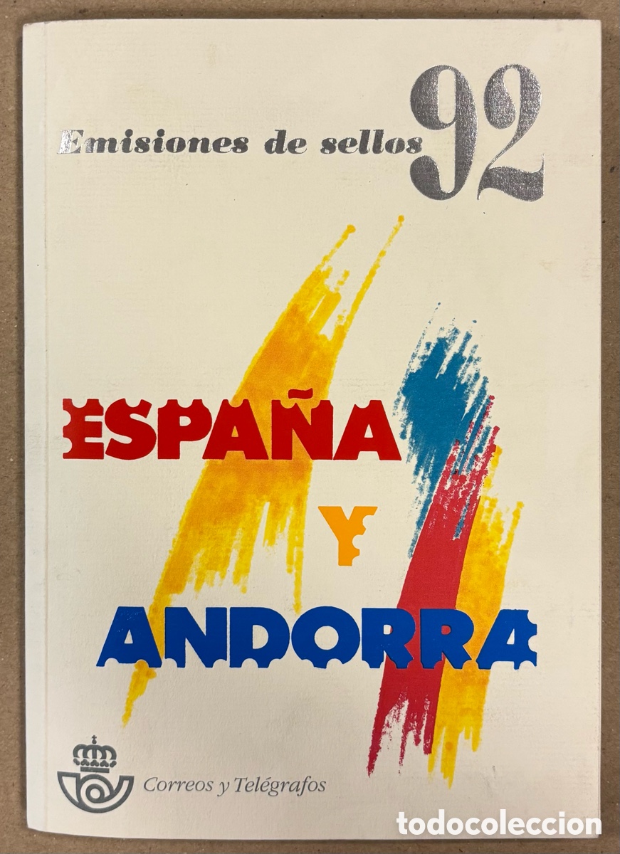 Briefmarken: EMISIONES DE SELLOS CORREOS Y TEL&Eacute;GRAFOS ESPA&Ntilde;A ANDORRA 1992. COMPLETO.