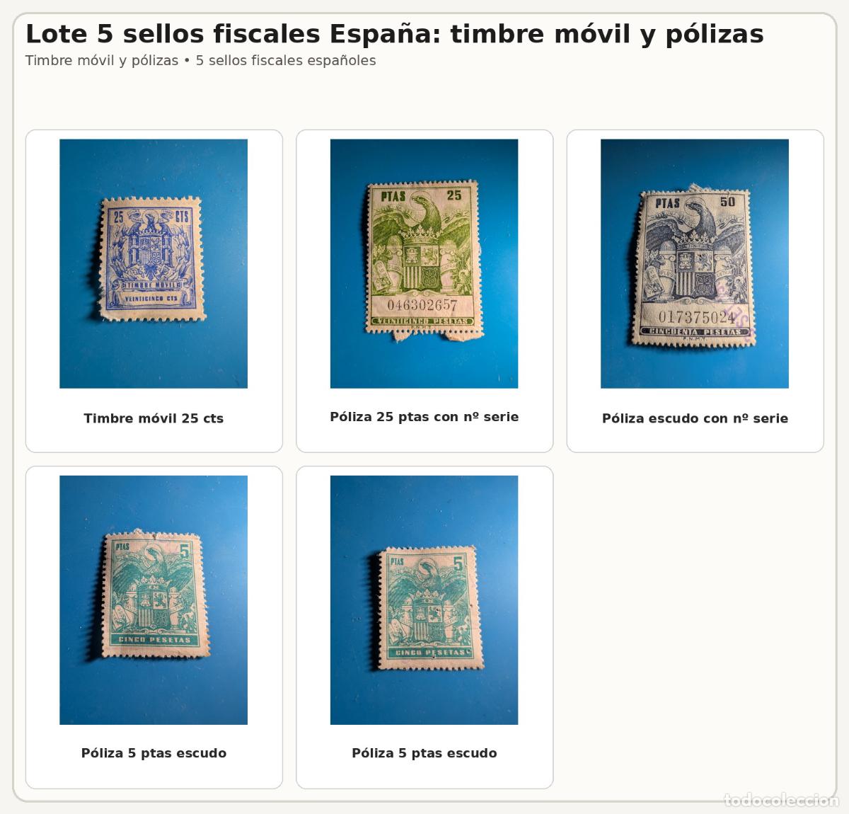 Sellos: Lote 5 sellos fiscales Espa&ntilde;a: timbre m&oacute;vil y p&oacute;lizas
