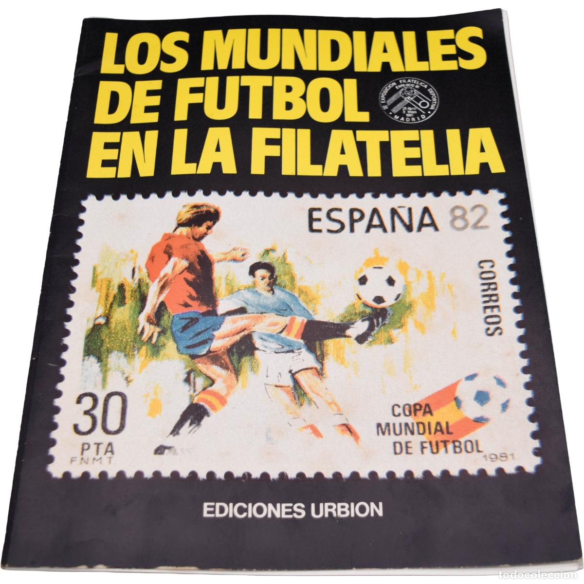 Francobolli: Sellos - Los mundiales de f&uacute;tbol en la filatelia