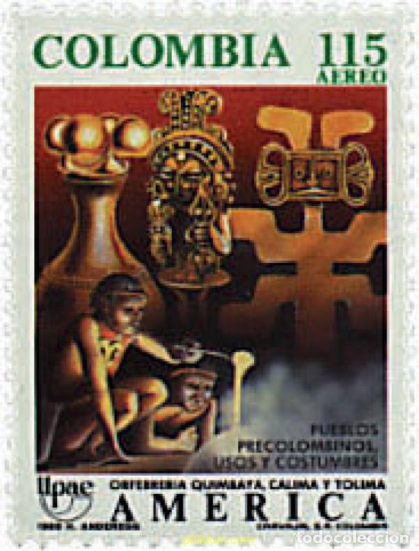 Sellos: 30954 MNH COLOMBIA 1989 AMERICA-UPAEP 1989 - PUEBLOS PRECOLOMBIANOS, USOS Y COSTUMBRES