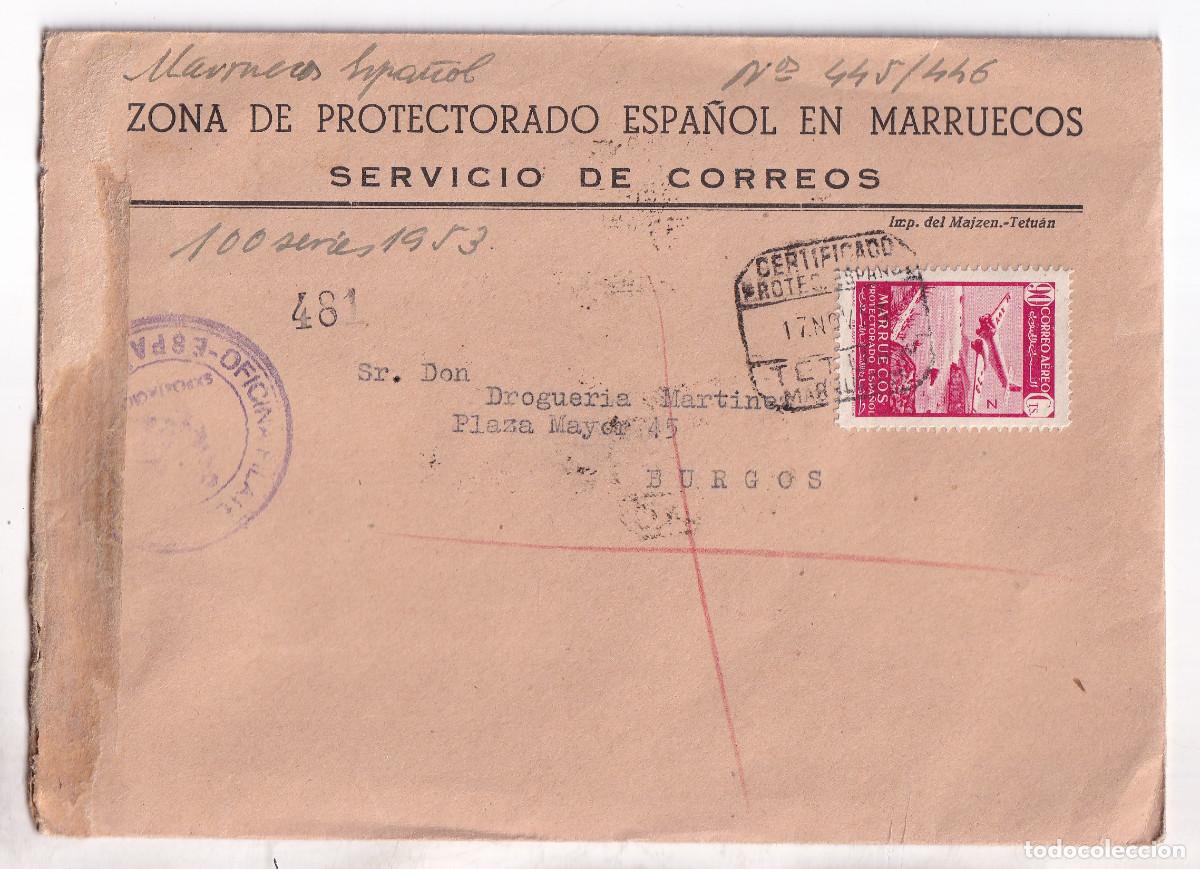 Sellos: SOBRE. SERVICIO DE CORREOS. OFICINA FILAT&Eacute;LICA. MARRUECOS. CENTIFICADO TETU&Aacute;N A BURGOS. 1953. VI&Ntilde;ETA