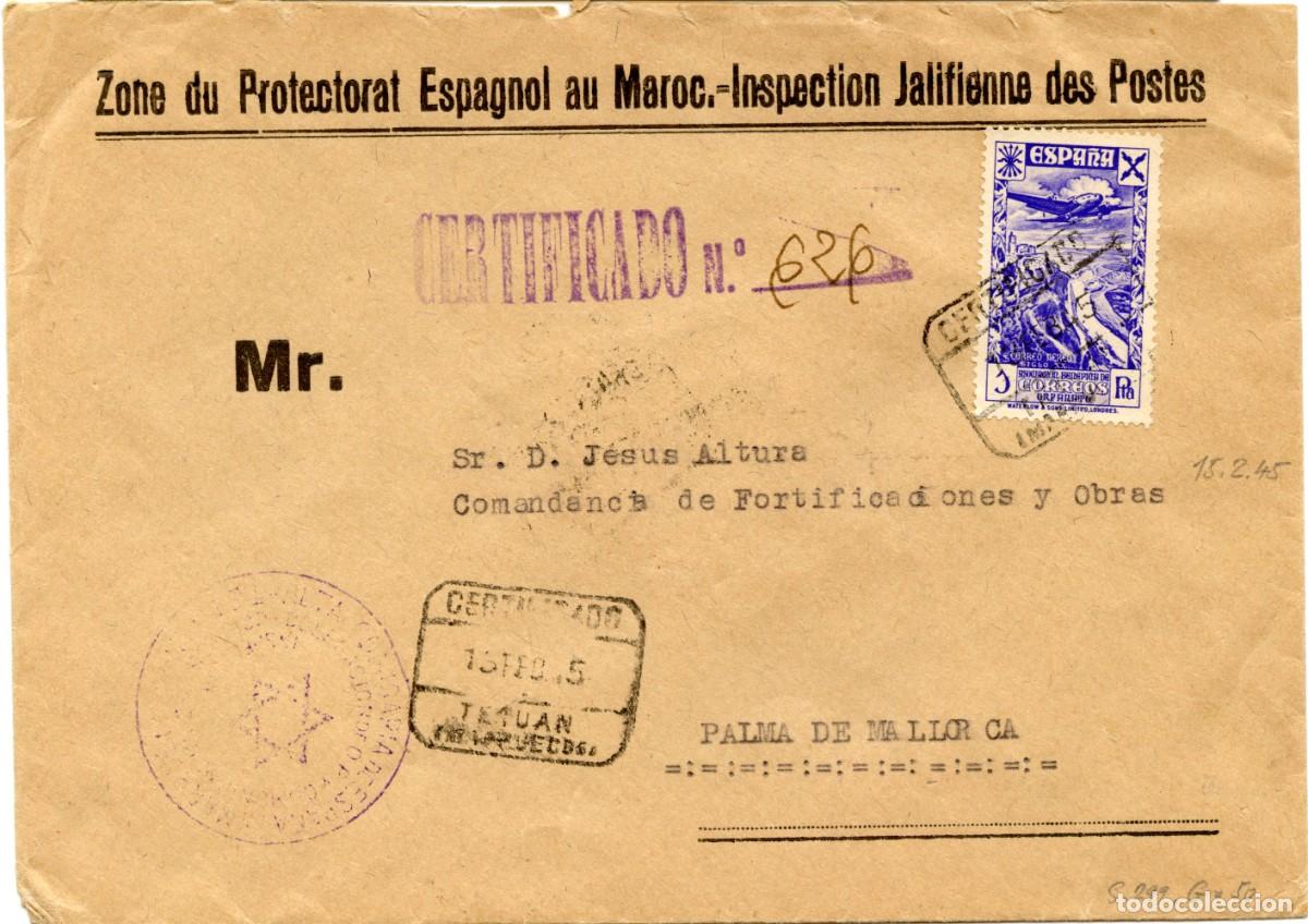 Sellos: MARRUECOS ESPA&Ntilde;OL. CORREO JERIFIANO. TETUAN A PALMA DE MALLORCA 13 FEB 1945 BEN&Eacute;FICO ESPA&Ntilde;OL N&ordm; 25