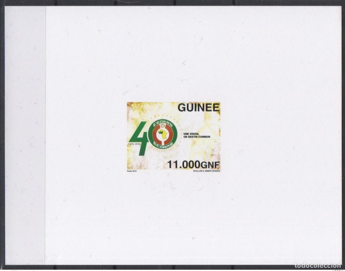 Sellos: Guinea 2015 Mi. 11532 PRUEBA DE LUJO EMISI&Oacute;N CONJUNTA CEDEAO 40 a&ntilde;os