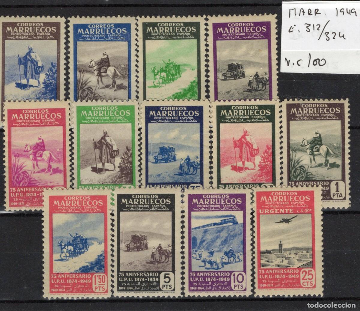 Briefmarken: Sellos DEPENDENCIAS ESPA&Ntilde;OLAS MARRUECOS a&ntilde;o 1949 Edifil 312/324** SERIE COMPLETA en NUEVO v.c. 100 &euro;
